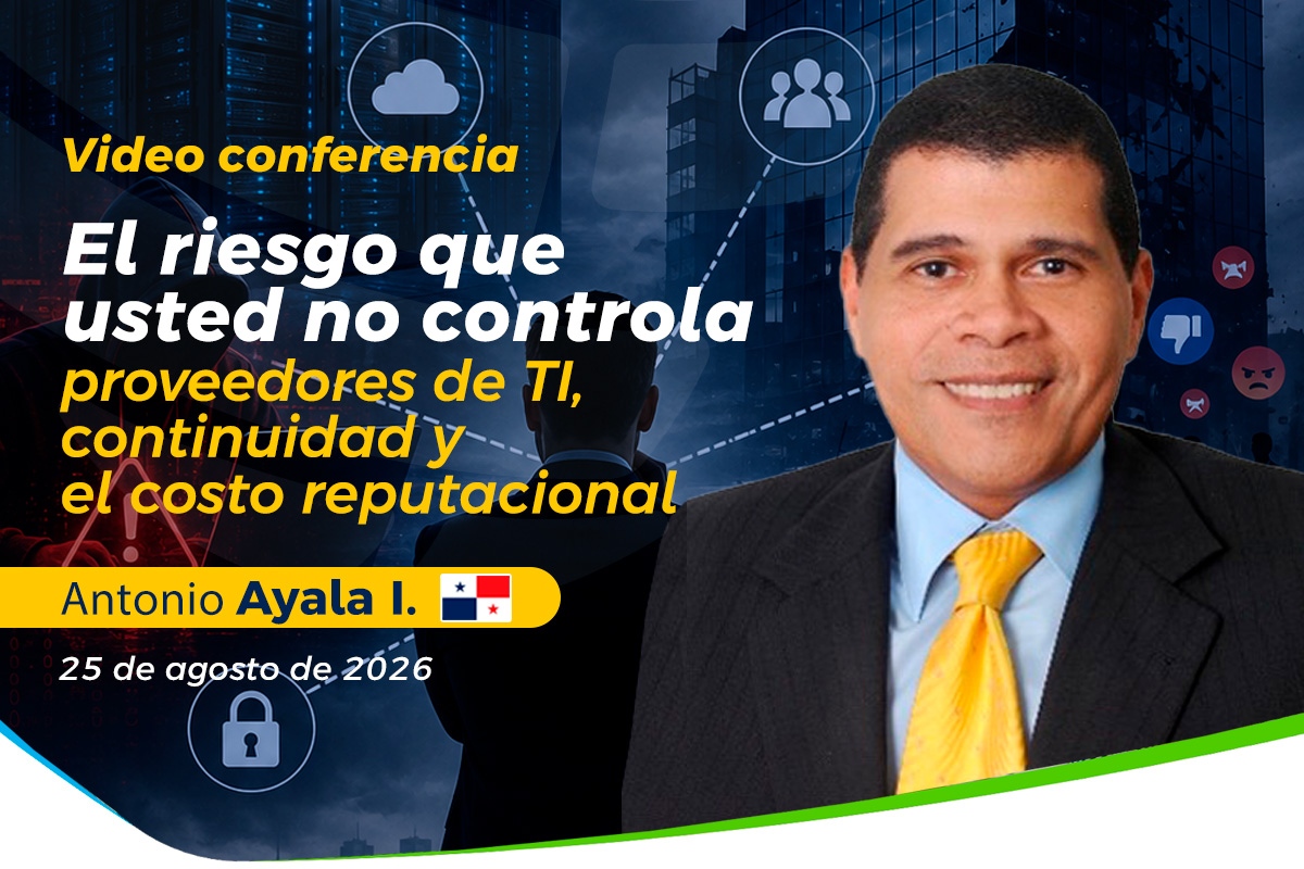 El riesgo que usted no controla: proveedores de TI, continuidad y costo reputacional